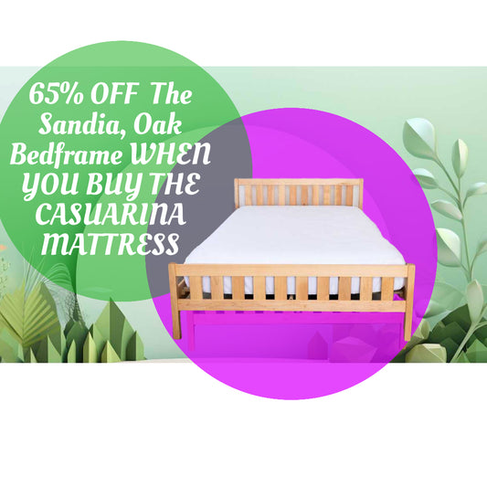 Huge discount on Oak bedframe when you purchase the Casuarina organic mattress